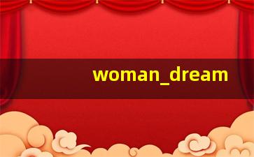 woman dream